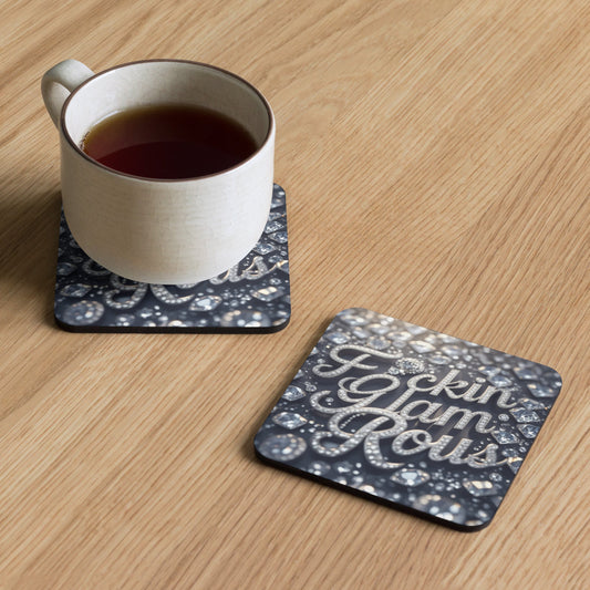 f*cking glamorous by JwCork-back coaster on a wooden table, featuring a high-gloss design, non-slip cork base, and a cup of tea.